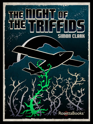 cover image of The Night of the Triffids